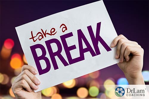 take a break from workplace stress sign