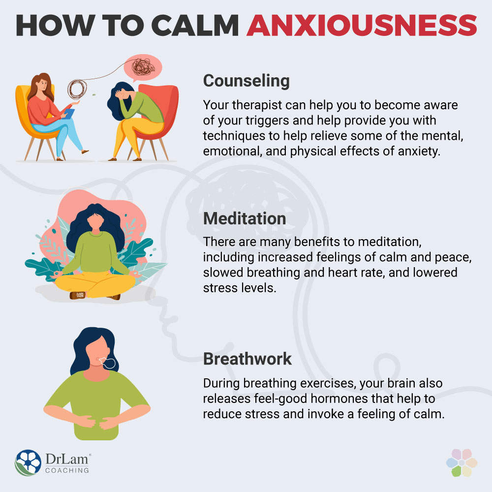 How to Calm Anxiousness