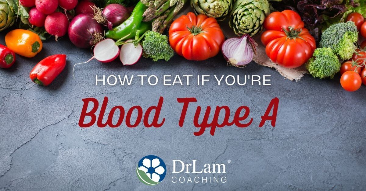 Blood Type Diet Chart - Blood Type A Foods to Avoid and Foods to Eat